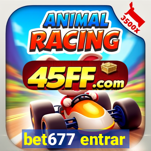 bet677 entrar